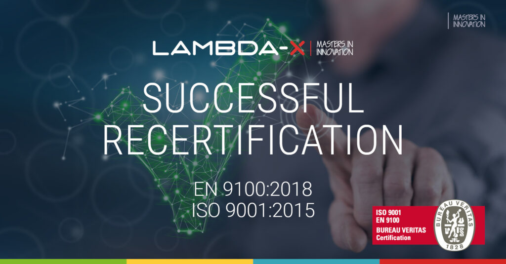 Lambda-X High Tech - Recertification ISO9001 & EN9100